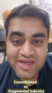 Consolidated vs Fragmented Industry #shorts