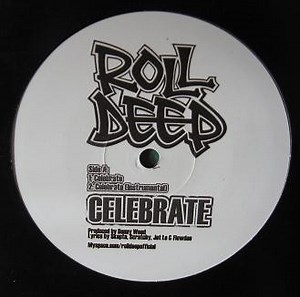 Roll Deep - Celebrate