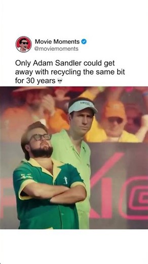 Only Adam Sandler could get away with recycling the same bit for 30 years 💀