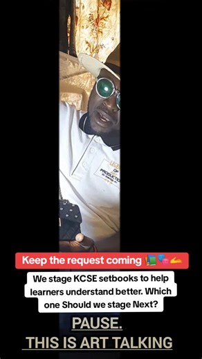 Staging KCSE Setbooks for Enhanced Learning