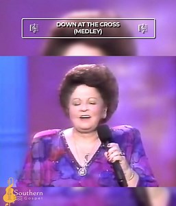 Hymn: Down At The Cross (Medley) [Live] Credits: Vestal Goodman (Queen Gospel Music) #inspiration #motivation #southerngospel 🙌🙌 | Southern Gospel