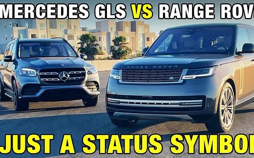 路虎揽胜 vs. 奔驰GLS！豪华SUV对比评测 Land Rover, GLS