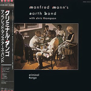 Manfred Mann's Earth Band With Chris Thompson - Criminal Tango