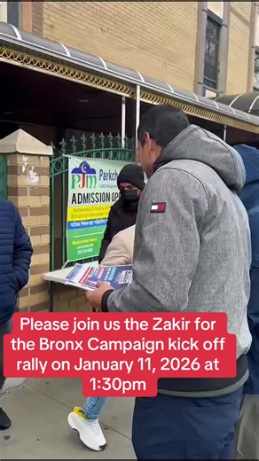 Please join us the Zakir for the Bronx Campaign kick off rally on January 11, 2026 at 1:30pm at 1464 Unionport Rd, Bronx, NY 10462. #zakirforthebronx #assemblydistrict87 #assembly