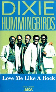 The Dixie Hummingbirds - Love Me Like A Rock