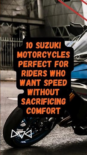 10 Best Suzuki Motorcycles for Speed & Comfort | Suzuki Bikes 2025