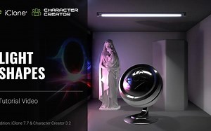 视觉渲染-灯光-iClone 7.7 & CC 3.2 教程- Light Shapes