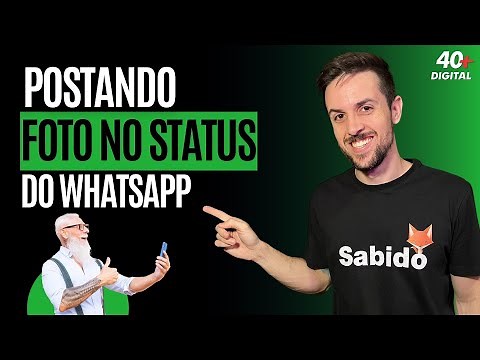 SAIBA COMO POSTAR UMA FOTO NO STATUS DO WHATSAPP