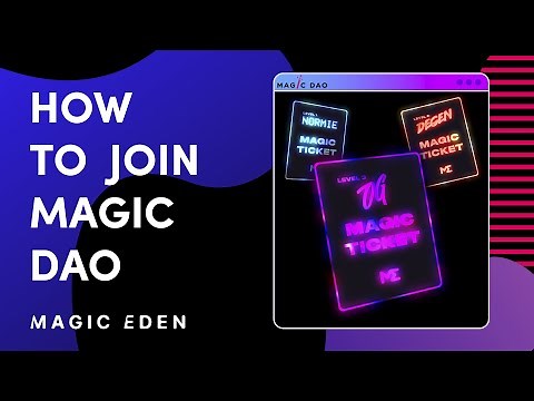How to Verify Your Magic Ticket & Join MagicDAO