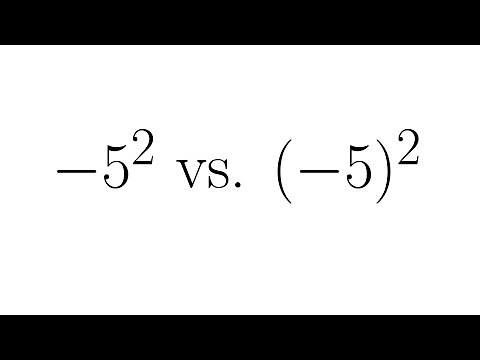 Exponents with a Negative in Front Vs. a Negative in Parentheses