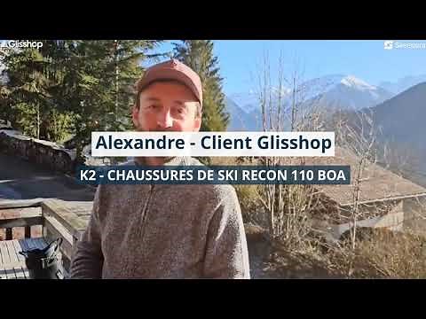 Test Alexandre - K2 - Chaussures de ski Recon 110 Boa