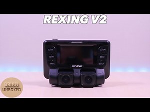 Rexing V2 Dual Camera Dash Cam - Full Review Sample Day & Night Footage