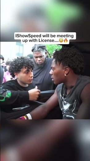 IShowSpeed will be meeting up with License….😳🔥 #ishowspeed #license