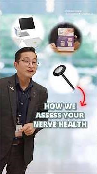 POV: How doctors assess your nerve health