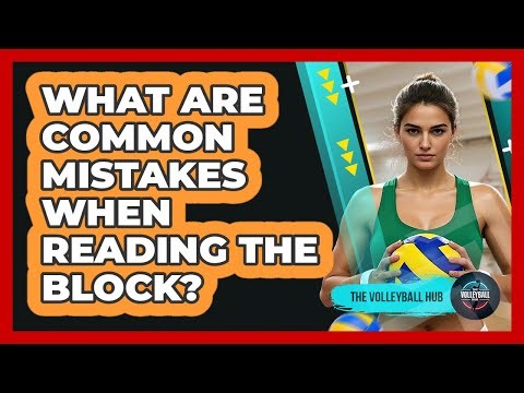 What Are Common Mistakes When Reading The Block?