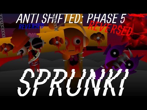 [Incredibox Sprunki] Anti Shifted - Phase 5 but Reversed (Best New Mods)