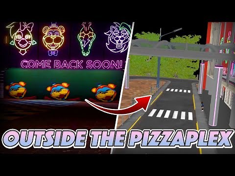 What is outside the PIZZAPLEX? (+ behind VIP doors) - Five Nights At Freddy's Security Breach