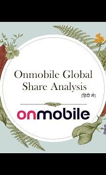 Onmobile Global Ltd Stock Analysis l Stock for long term investment l Onmobile Share update
