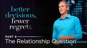Andy Stanley - The Relationship Question » Online Sermons