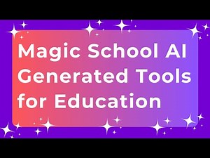 Magic School AI Generated Tools