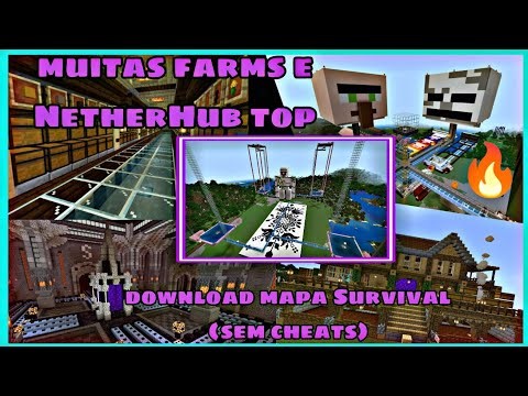Download Mapa Survival no Minecraft Bedrock!! Muitas Farms e Netherhub Top!! Java e Bedrock!!
