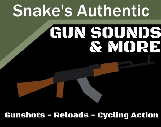 Snake's Authentic Gun Sounds by SnakeF8
