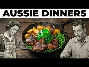 20 Classic Australian Dinners That DISAPPEARED Over Time