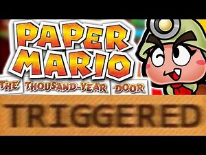 How Paper Mario The Thousand Year Door TRIGGERS You!