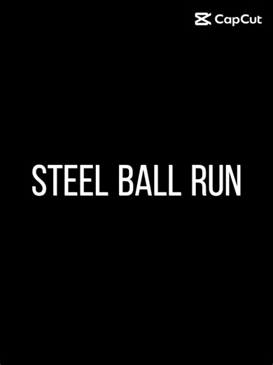 Steel Ball Run: A Journey Through JoJo's Universe