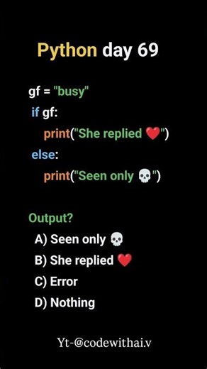 Python days 69 - if and else condition applying #python