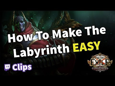 How to Make The Labyrinth Easy in Path of Exile