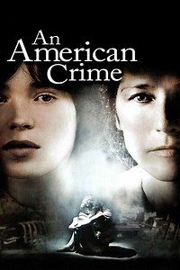 An American Crime Movie (2007) | Release Date, Cast, Trailer, Songs, Streaming Online at Prime Video