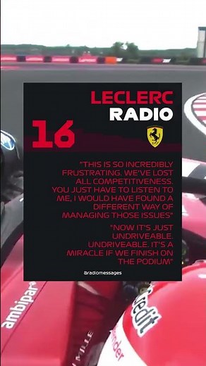 📻 Leclerc’s radio: “It’s a miracle if we finish on the podium” | F1 Hungarian Grand Prix 2025