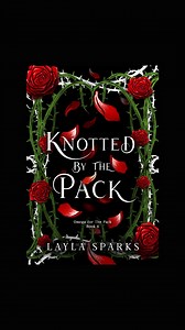 134K views · 887 reactions | Book  Knotted By The Pack By Layla Sparks Reverse Harem #bookstagram #whychooseromance #books ️ whychooseromance, booktok, readertok, bookrecommendations, books, reader, ebooks, romance, dark mafia romance, booktokfyp, ebook, romancebook, indie author books, women’s fiction | Layla Sparks, Author | Facebook