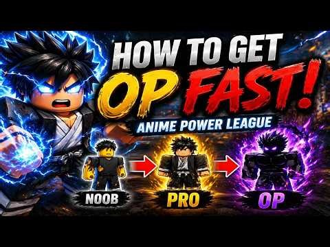 How to Get OP FAST in Anime Power League (Beginner to Pro Guide!)