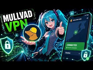 Truly Protect Your Privacy with Mullvad VPN | Complete Tutorial