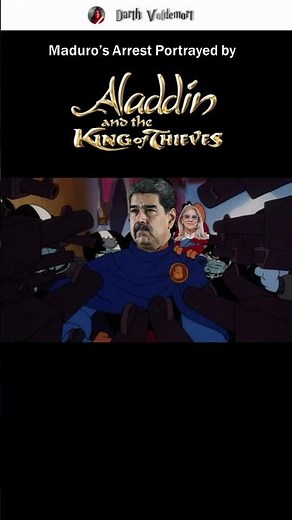 Maduro's Arrest Portrayed By Aladdin and the King of Thieves