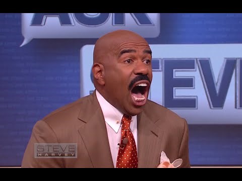 Ask Steve: OMG!!! It's YOU!! || STEVE HARVEY