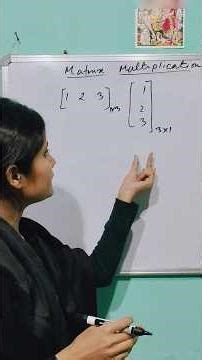 Matrix Multiplication| Class 12| #mathematics #class12 #class12maths #matrix