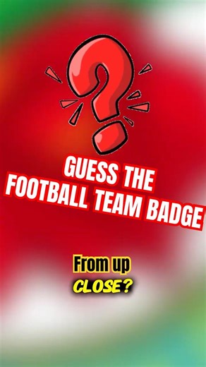 Can You Guess the Football Badge! From up close? #5 #FootballQuiz #Badge #footballBadge