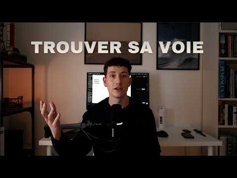 Comment TROUVER Sa VOIE ? (À 18 ans j'ai trouvé mon plan pour être heureux)