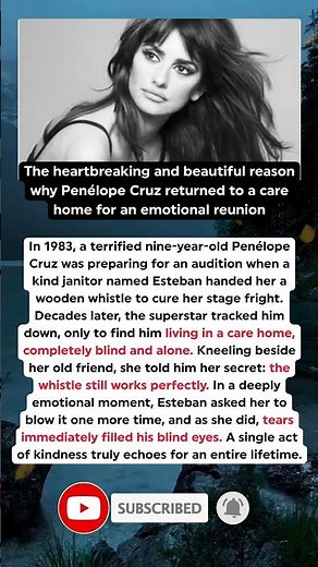Penélope Cruz Breaks Down In Tears After Finding The Man Who Changed Her Life