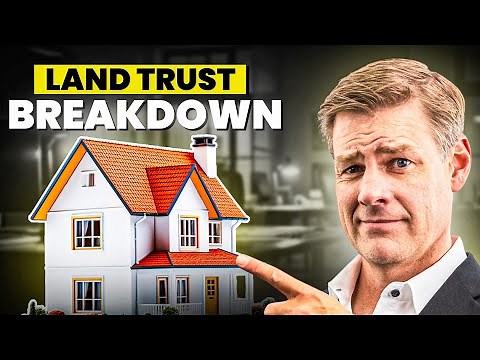 What Is A Land Trust & How It Can Help YOU