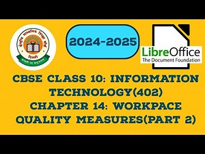 CBSE CLASS 10: Information Technology (402): Chapter 14: Workplace Quality Measures 🍄