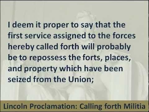 Abraham Lincoln’s Call for 75,000 Troops to Fight in the U.S. Civil War, 1861 - Hear and Read