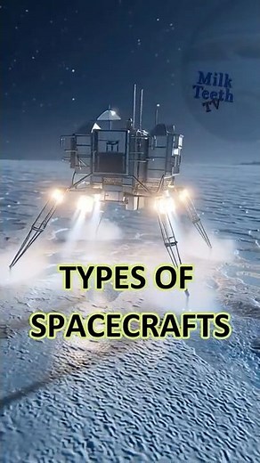 10 Types of Spacecraft Explained in 60 Seconds 🚀✨