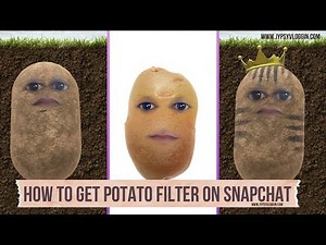 How to get potato filter on snapchat