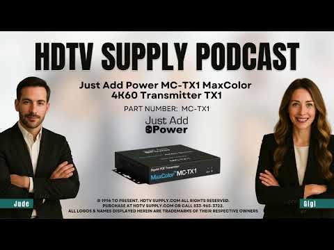 Just Add Power MC-TX1 MaxColor 4K60 Transmitter TX1