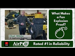 What Makes A Fan Explosion Proof
