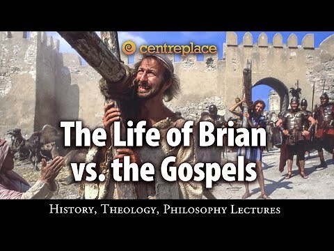 The Life of Brian vs. the Gospels